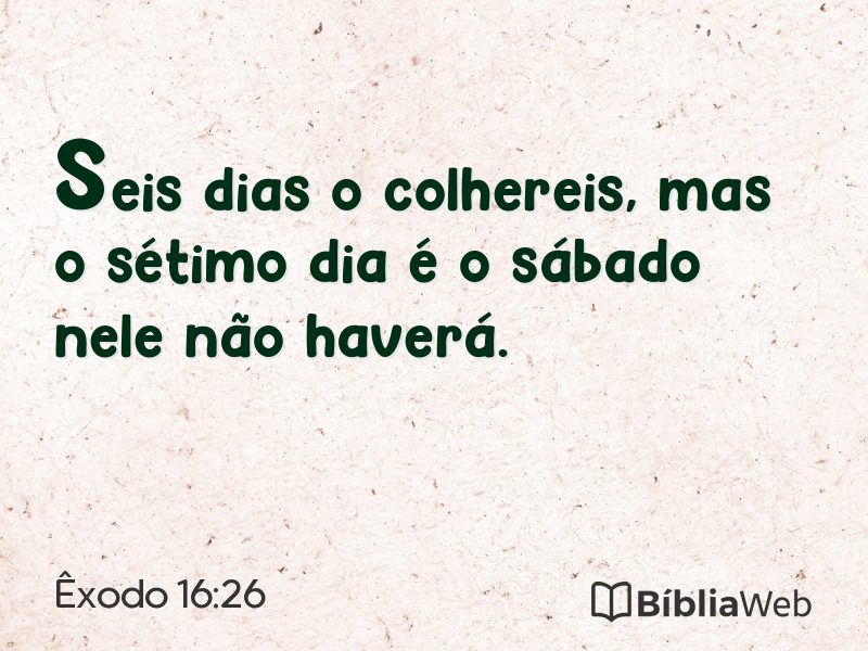 Êxodo 16:26 em imagem para compartilhar