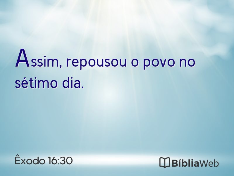 Êxodo 16:30 em imagem para compartilhar
