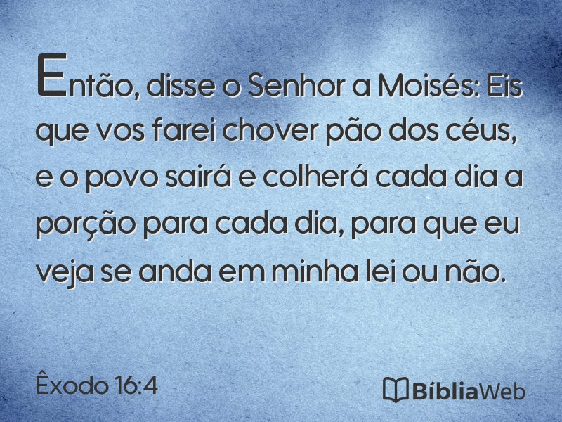 Êxodo 16:4 em imagem para compartilhar
