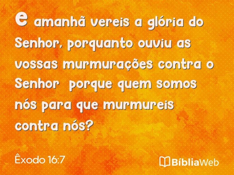 Êxodo 16:7 em imagem para compartilhar