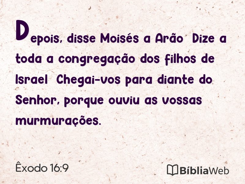 Êxodo 16:9 em imagem para compartilhar