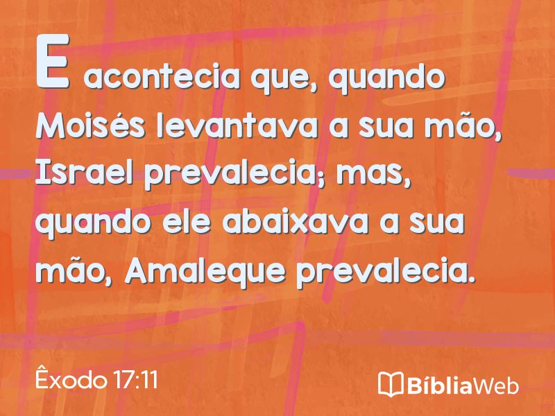 Êxodo 17:11 em imagem para compartilhar