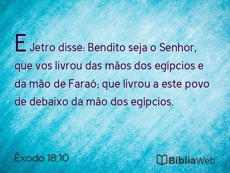 Êxodo 18:10 em imagem para compartilhar