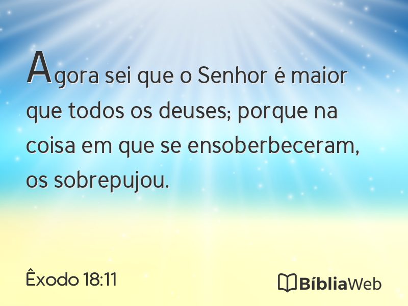Êxodo 18:11 em imagem para compartilhar