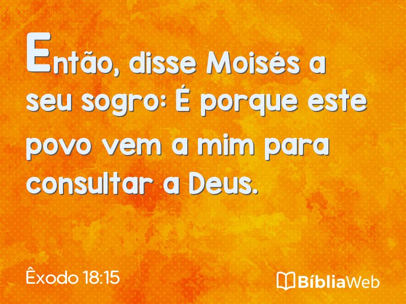 Êxodo 18:15 em imagem para compartilhar