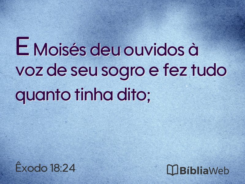 Êxodo 18:24 em imagem para compartilhar