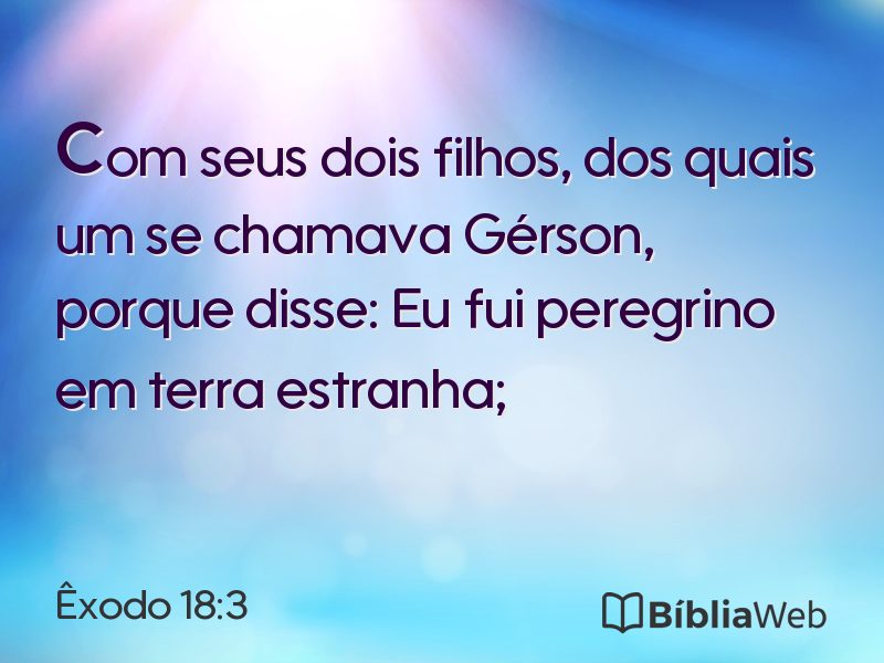 Êxodo 18:3 em imagem para compartilhar
