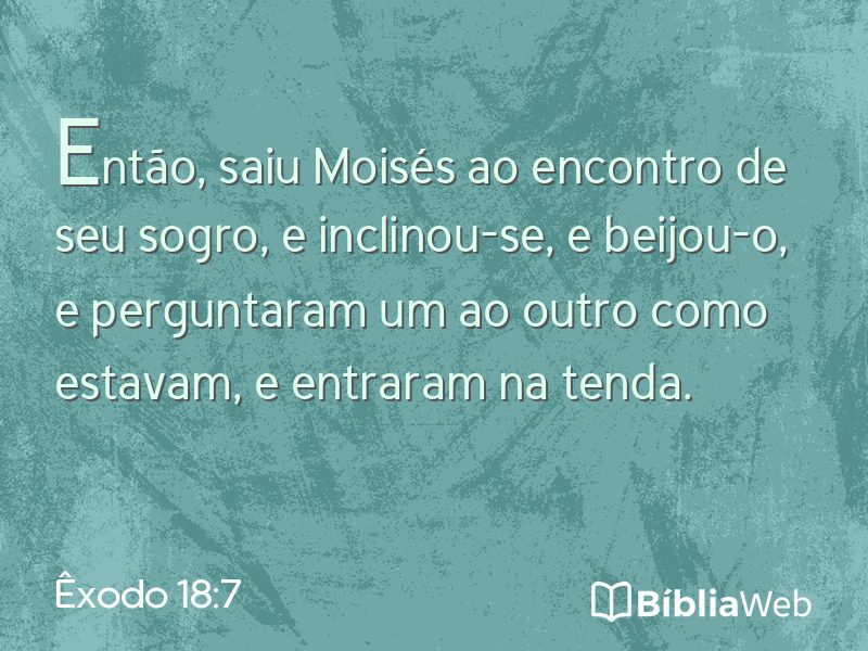 Êxodo 18:7 em imagem para compartilhar
