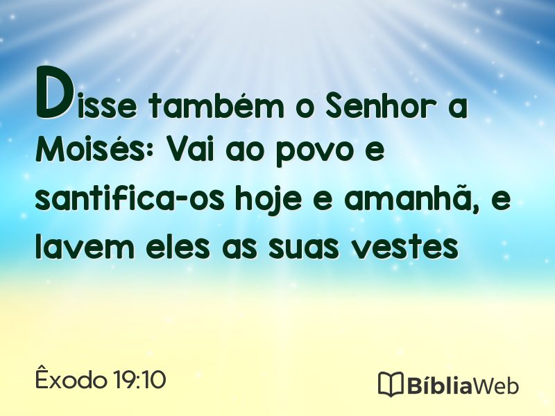 Êxodo 19:10 em imagem para compartilhar