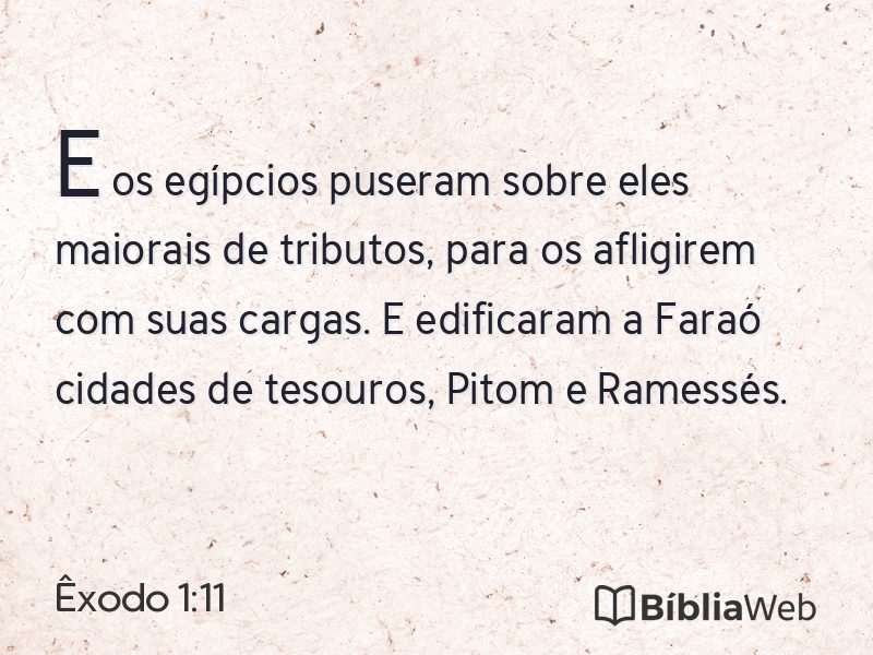 Êxodo 1:11 em imagem para compartilhar
