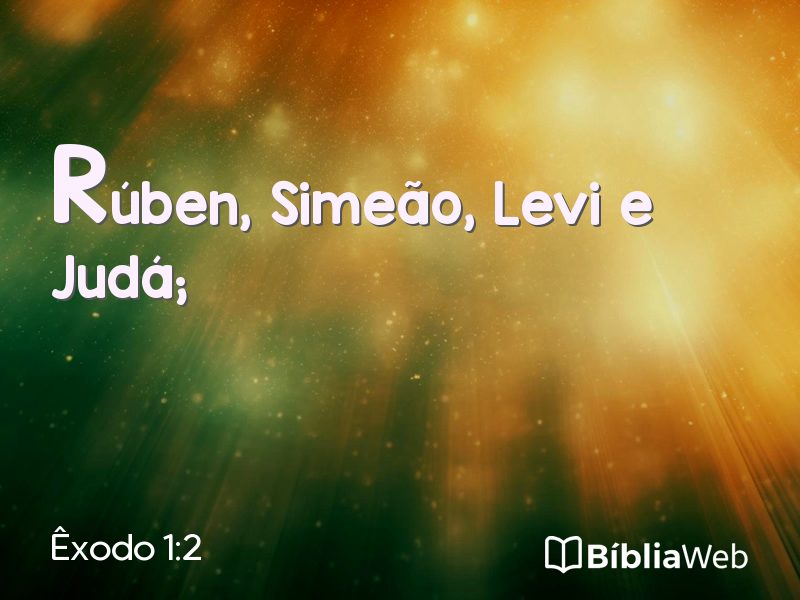 Êxodo 1:2 em imagem para compartilhar