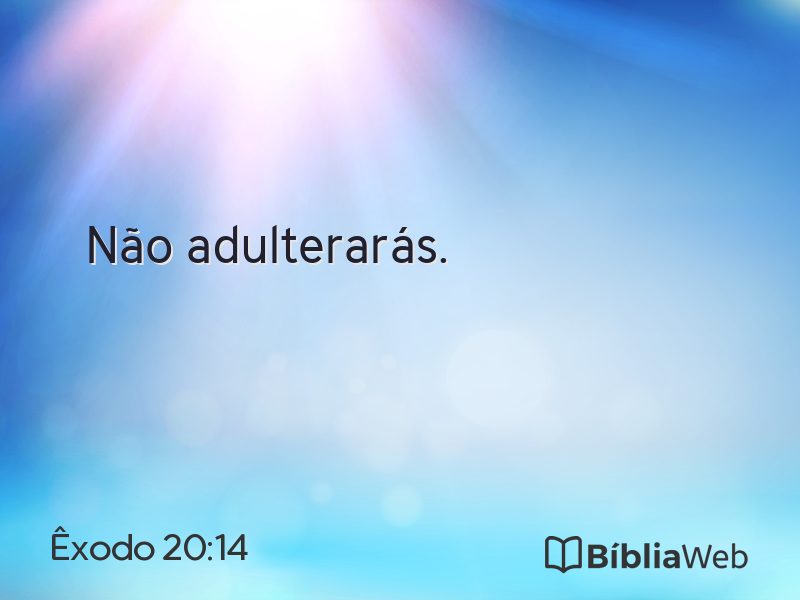 Êxodo 20:14 em imagem para compartilhar