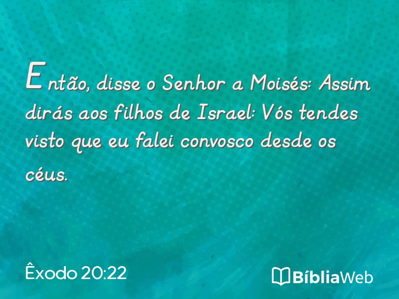 Êxodo 20:22 em imagem para compartilhar