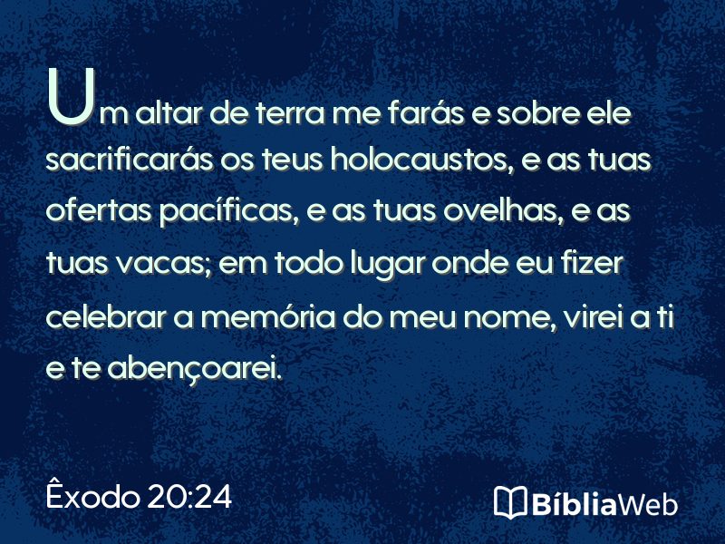 Êxodo 20:24 em imagem para compartilhar