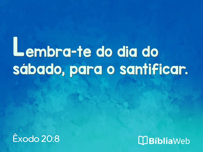 Êxodo 20:8 em imagem para compartilhar