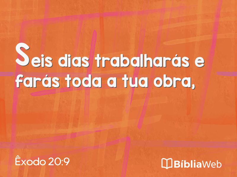 Êxodo 20:9 em imagem para compartilhar