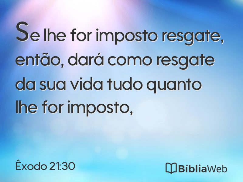 Êxodo 21:30 em imagem para compartilhar