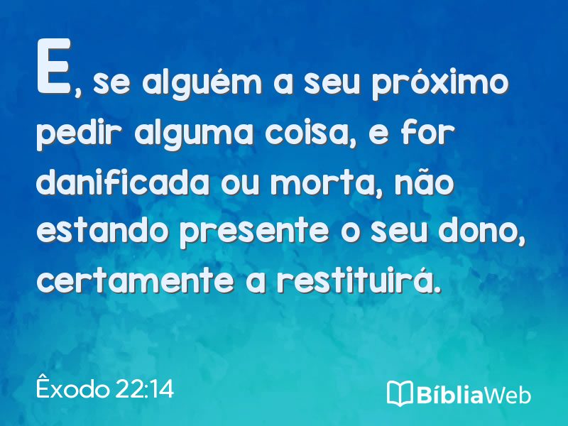 Êxodo 22:14 em imagem para compartilhar