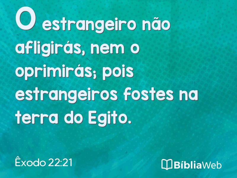 Êxodo 22:21 em imagem para compartilhar