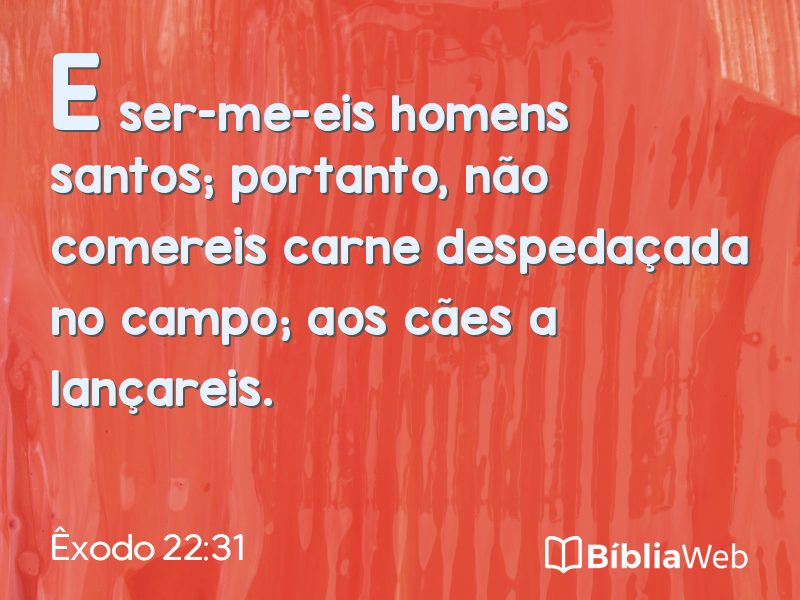 Êxodo 22:31 em imagem para compartilhar