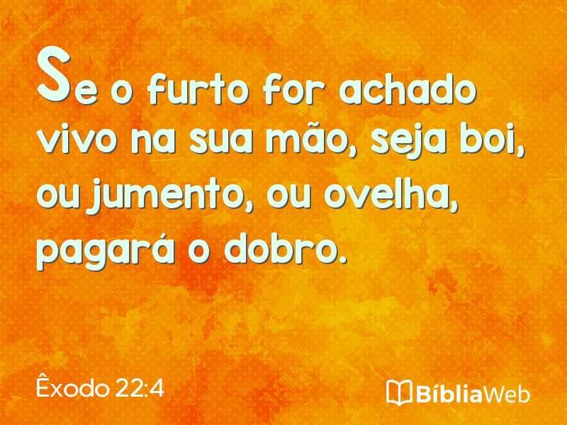 Êxodo 22:4 em imagem para compartilhar