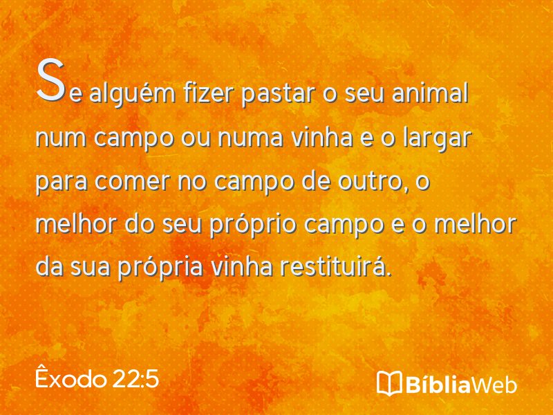 Êxodo 22:5 em imagem para compartilhar