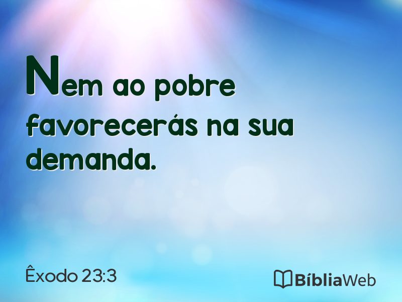 Êxodo 23:3 em imagem para compartilhar