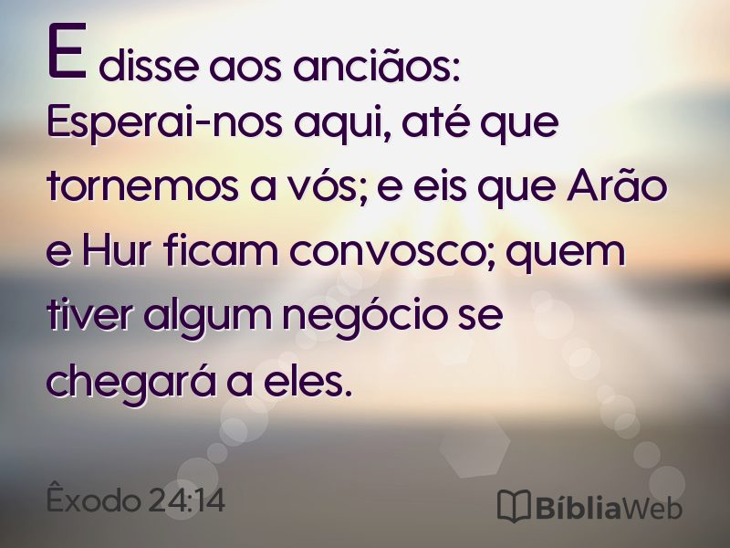 Êxodo 24:14 em imagem para compartilhar