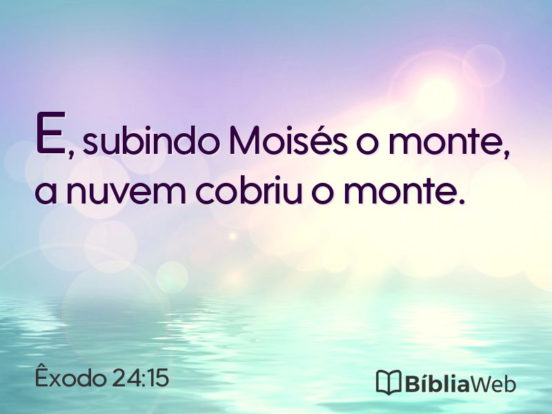 Êxodo 24:15 em imagem para compartilhar