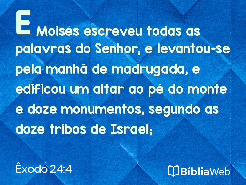 Êxodo 24:4 em imagem para compartilhar