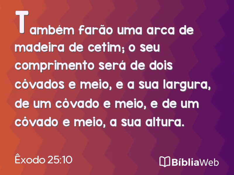 Êxodo 25:10 em imagem para compartilhar