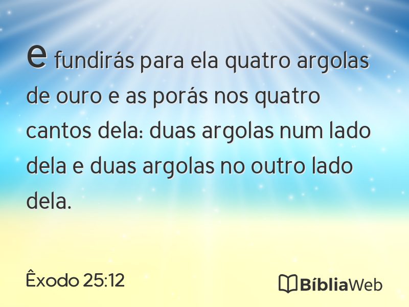 Êxodo 25:12 em imagem para compartilhar