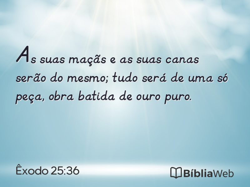 Êxodo 25:36 em imagem para compartilhar