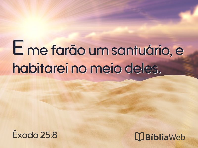 Êxodo 25:8 em imagem para compartilhar