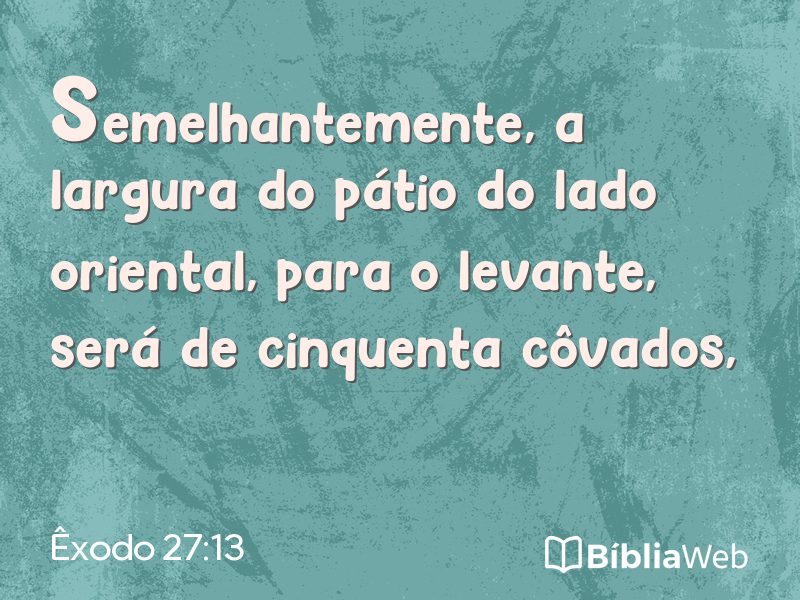 Êxodo 27:13 em imagem para compartilhar