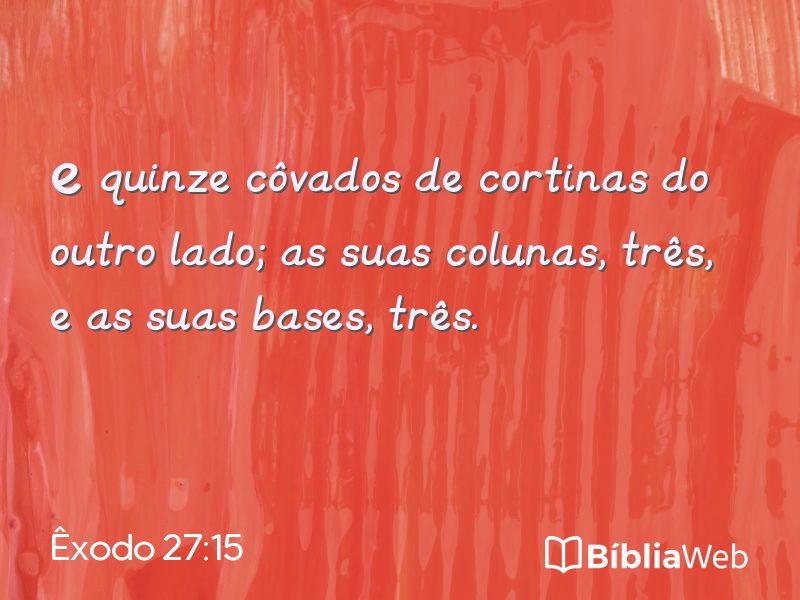 Êxodo 27:15 em imagem para compartilhar