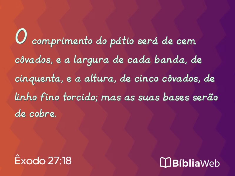 Êxodo 27:18 em imagem para compartilhar