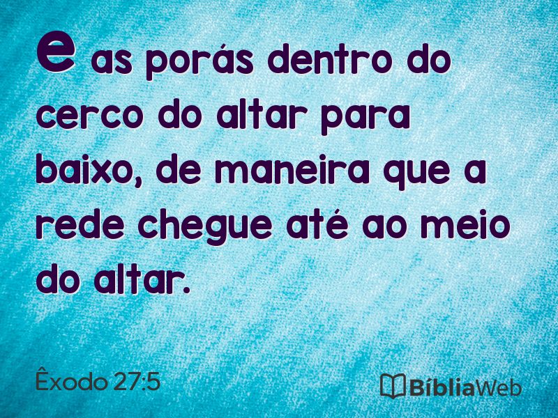Êxodo 27:5 em imagem para compartilhar