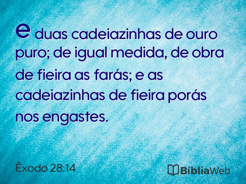 Êxodo 28:14 em imagem para compartilhar