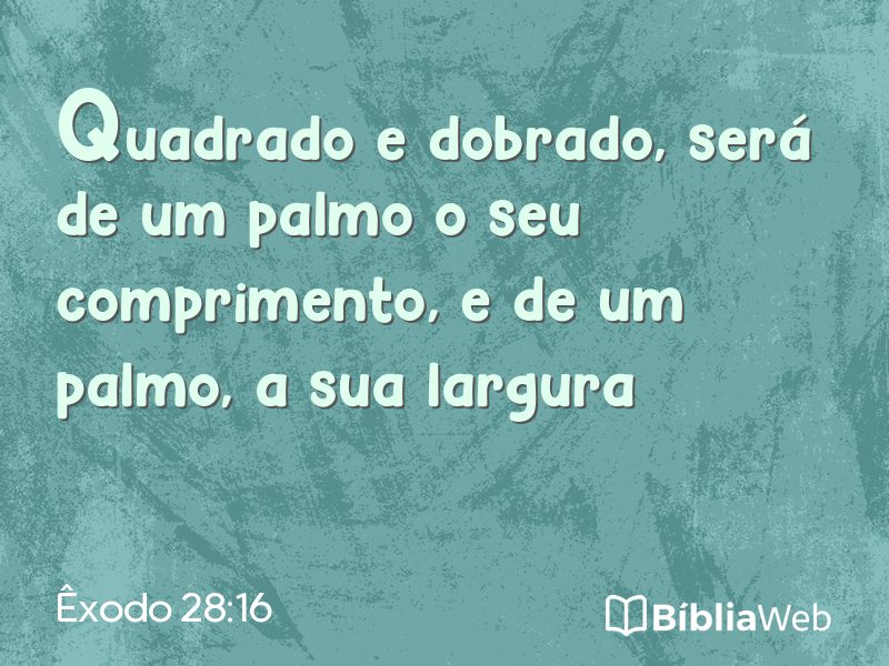Êxodo 28:16 em imagem para compartilhar