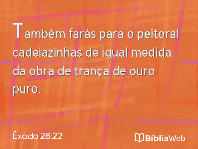 Êxodo 28:22 em imagem para compartilhar
