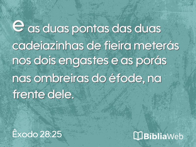 Êxodo 28:25 em imagem para compartilhar