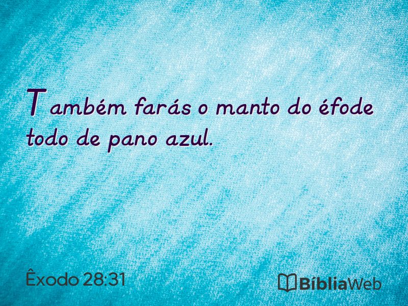 Êxodo 28:31 em imagem para compartilhar