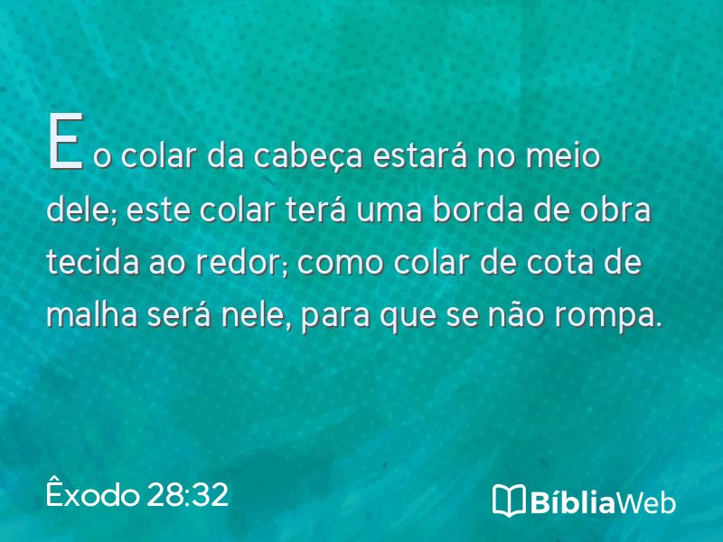 Êxodo 28:32 em imagem para compartilhar