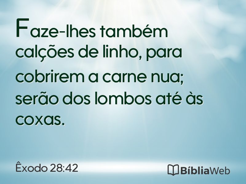 Êxodo 28:42 em imagem para compartilhar