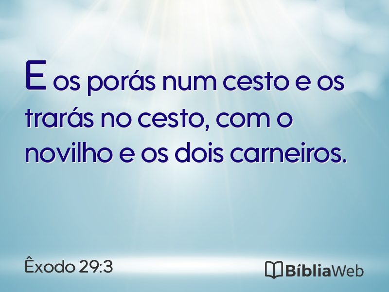 Êxodo 29:3 em imagem para compartilhar