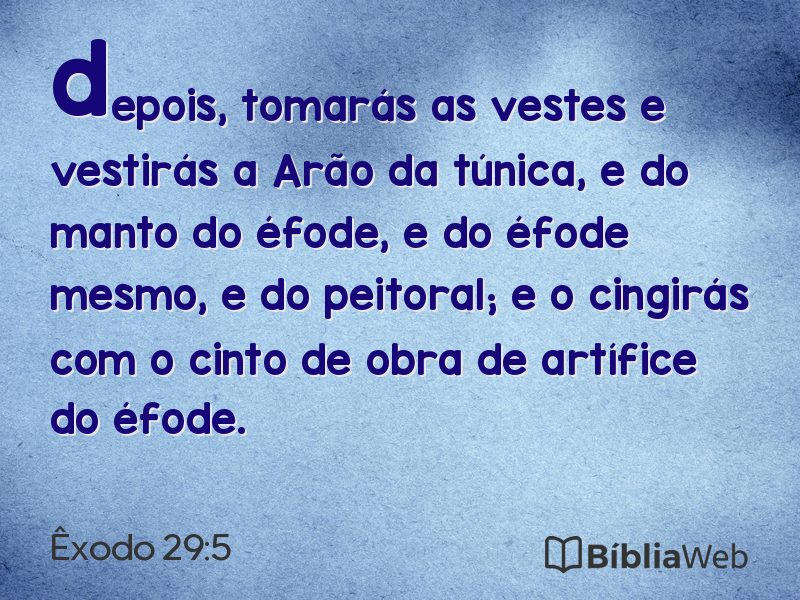 Êxodo 29:5 em imagem para compartilhar