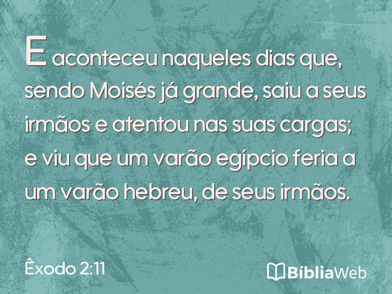 Êxodo 2:11 em imagem para compartilhar