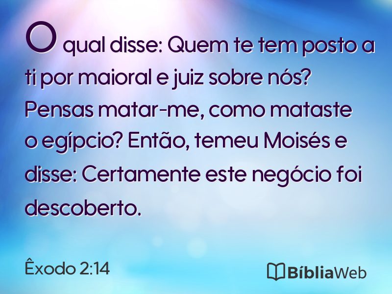 Êxodo 2:14 em imagem para compartilhar