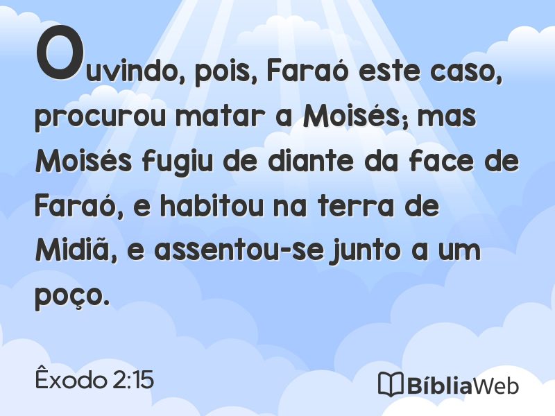 Êxodo 2:15 em imagem para compartilhar